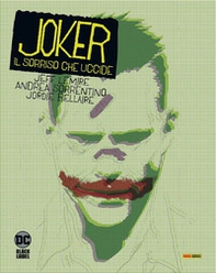 Joker. Il sorriso che uccide - Librerie.coop