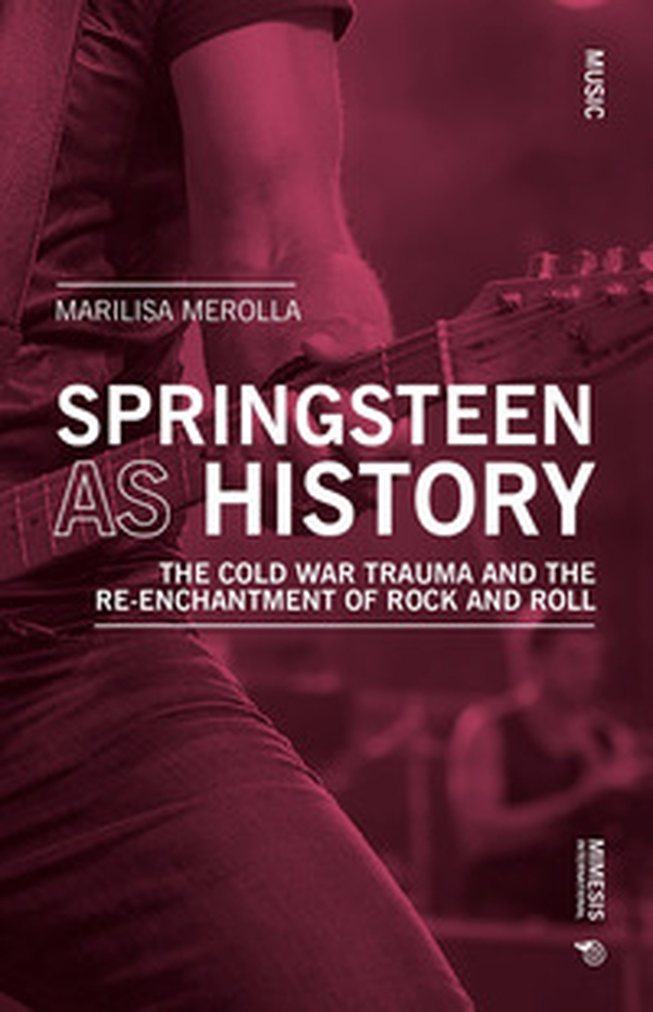 Springsteen as history - Librerie.coop