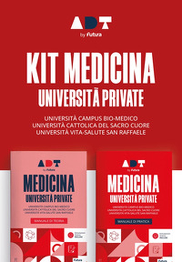 Accademia dei test. Medicina università private. Kit di preparazione - Librerie.coop