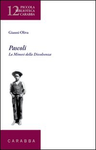 Pascoli. La mimesi della dissolvenza - Librerie.coop Pascoli. La mimesi della dissolvenza - Librerie.coop
