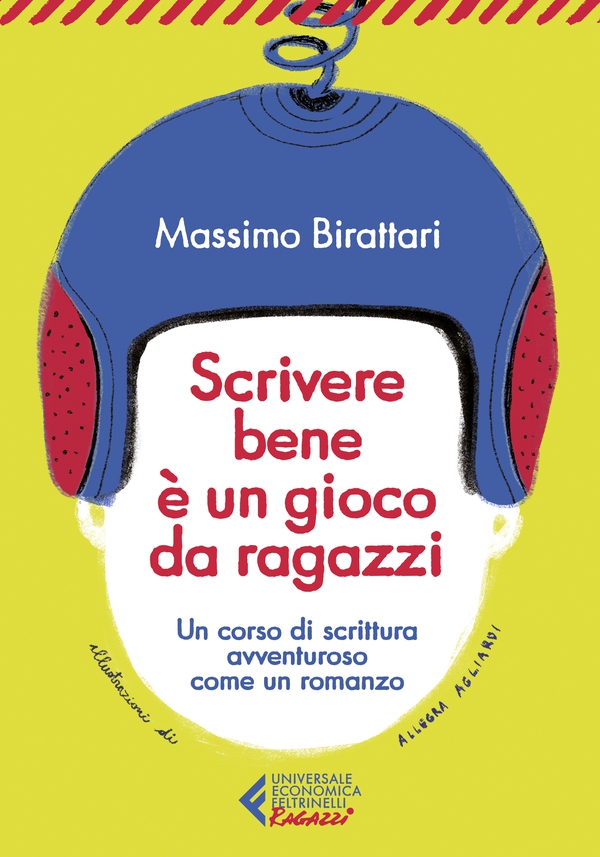 Scrivere bene è un gioco da ragazzi - Edizione ragazzi - Librerie.coop Scrivere bene è un gioco da ragazzi - Edizione ragazzi - Librerie.coop