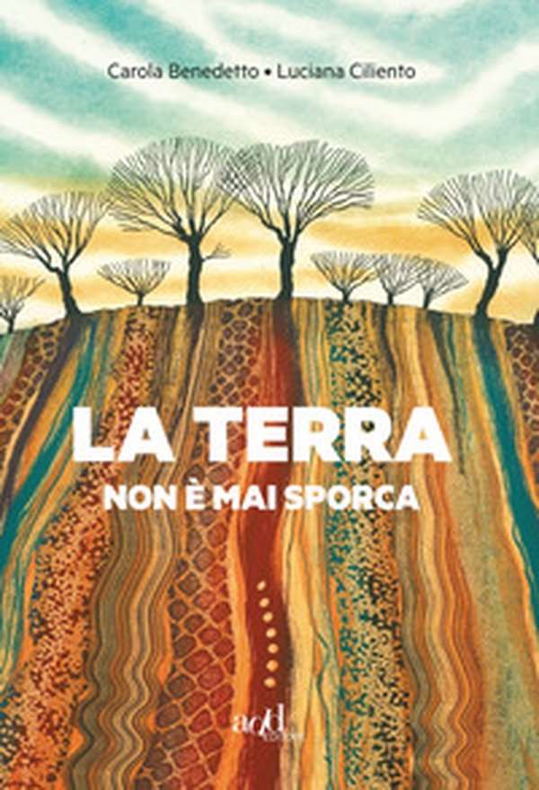 La terra non è mai sporca - Librerie.coop La terra non è mai sporca - Librerie.coop