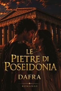 Le pietre di Poseidonia - Librerie.coop