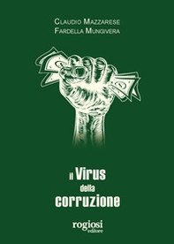 Il virus della corruzione - Librerie.coop