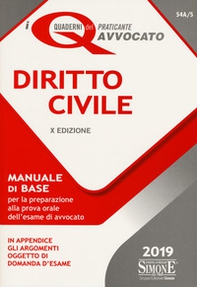 Diritto civile. Manuale di base per la preparazione alla prova orale dell'esame di avvocato - Librerie.coop Diritto civile. Manuale di base per la preparazione alla prova orale dell'esame di avvocato - Librerie.coop