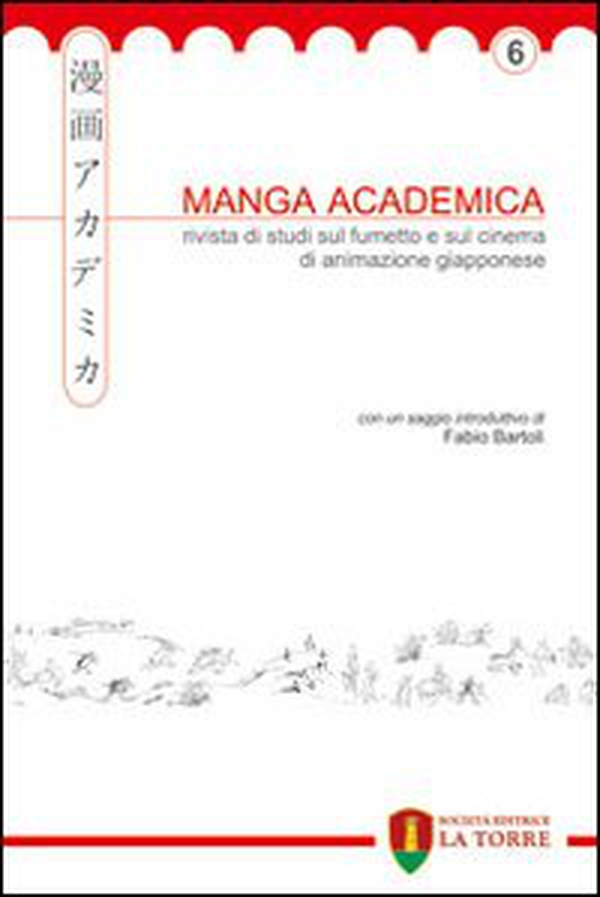Manga Academica. Rivista di studi sul fumetto e sul cinema di animazione giapponese - Librerie.coop Manga Academica. Rivista di studi sul fumetto e sul cinema di animazione giapponese - Librerie.coop