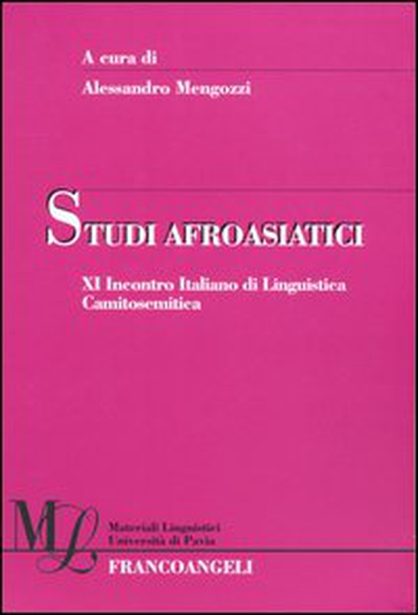 Studi afroasiatici. XI incontro italiano di linguistica camitosemitica - Librerie.coop Studi afroasiatici. XI incontro italiano di linguistica camitosemitica - Librerie.coop