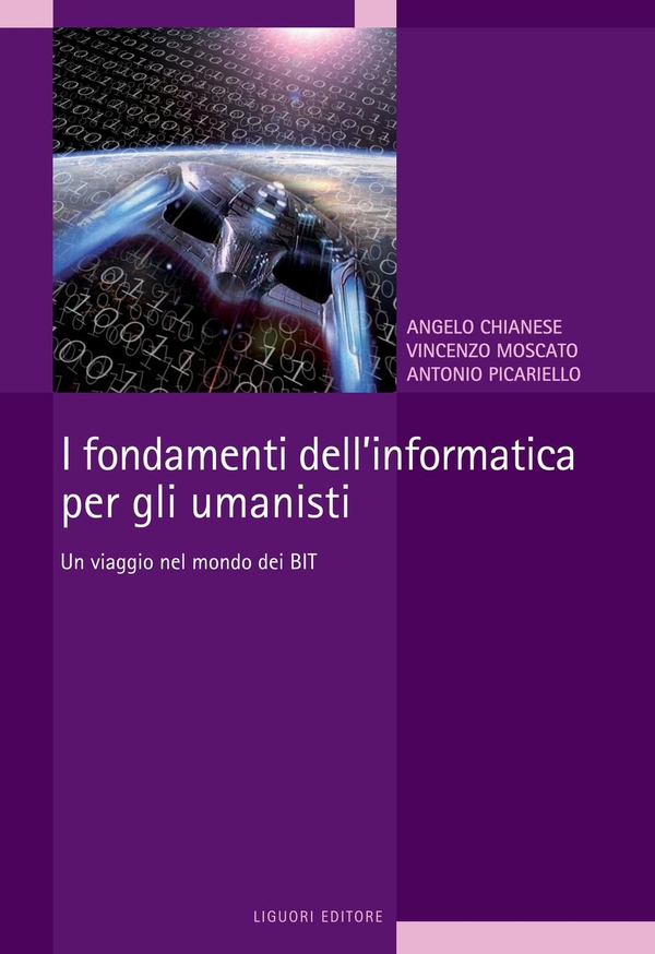 I fondamenti dell’informatica per gli umanisti - Librerie.coop I fondamenti dell’informatica per gli umanisti - Librerie.coop