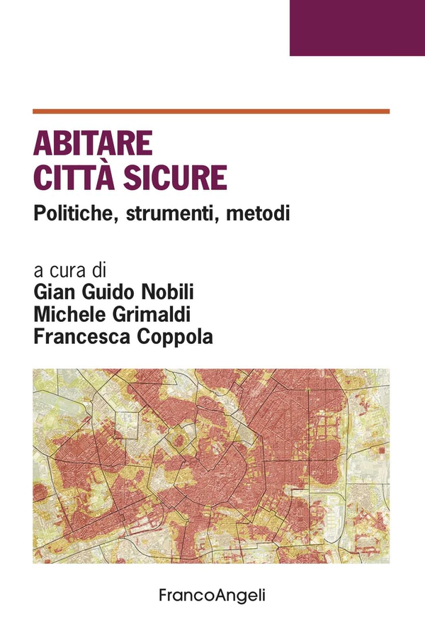 Abitare città sicure - Librerie.coop Abitare città sicure - Librerie.coop
