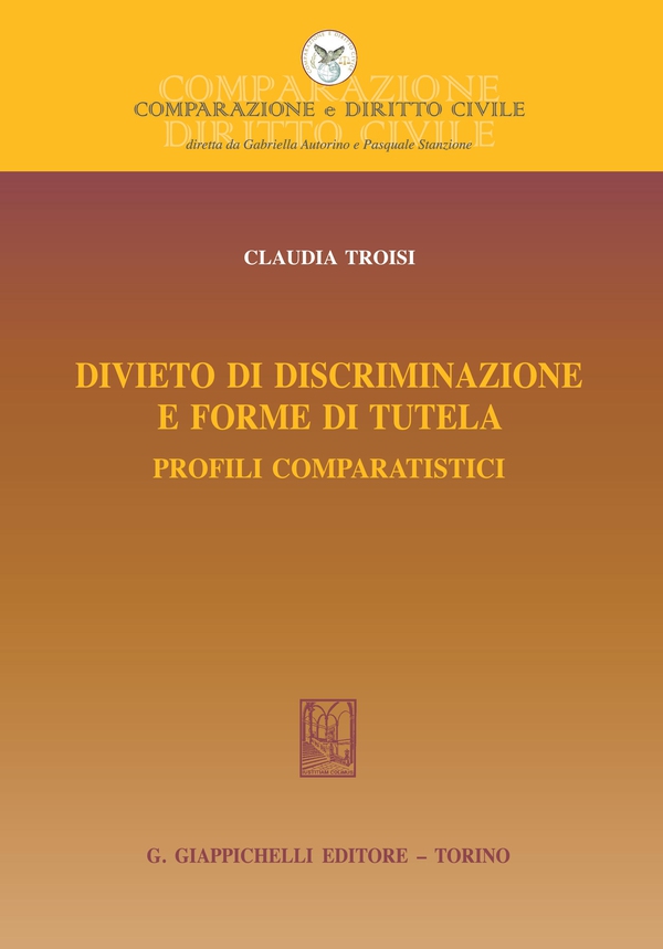 Divieto di discriminazione e forme di tutela. - Librerie.coop Divieto di discriminazione e forme di tutela. - Librerie.coop