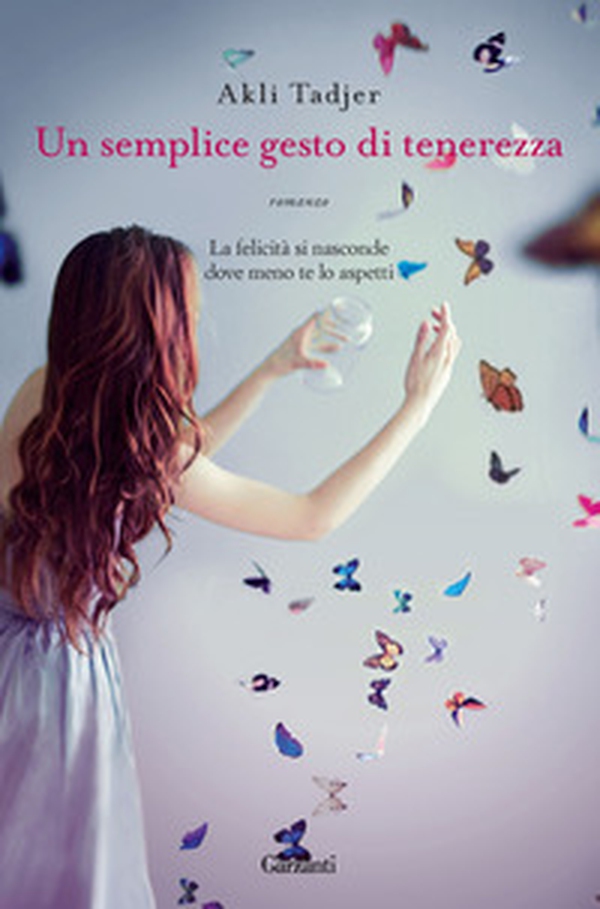 Un semplice gesto di tenerezza - Librerie.coop Un semplice gesto di tenerezza - Librerie.coop