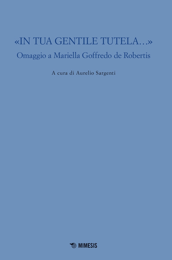 «In tua gentile tutela» - Librerie.coop «In tua gentile tutela» - Librerie.coop