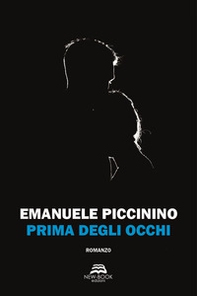 Prima degli occhi - Librerie.coop Prima degli occhi - Librerie.coop
