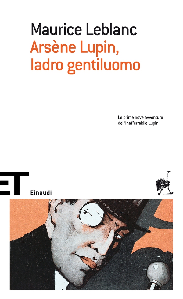 Arsène Lupin, ladro gentiluomo - Librerie.coop Arsène Lupin, ladro gentiluomo - Librerie.coop