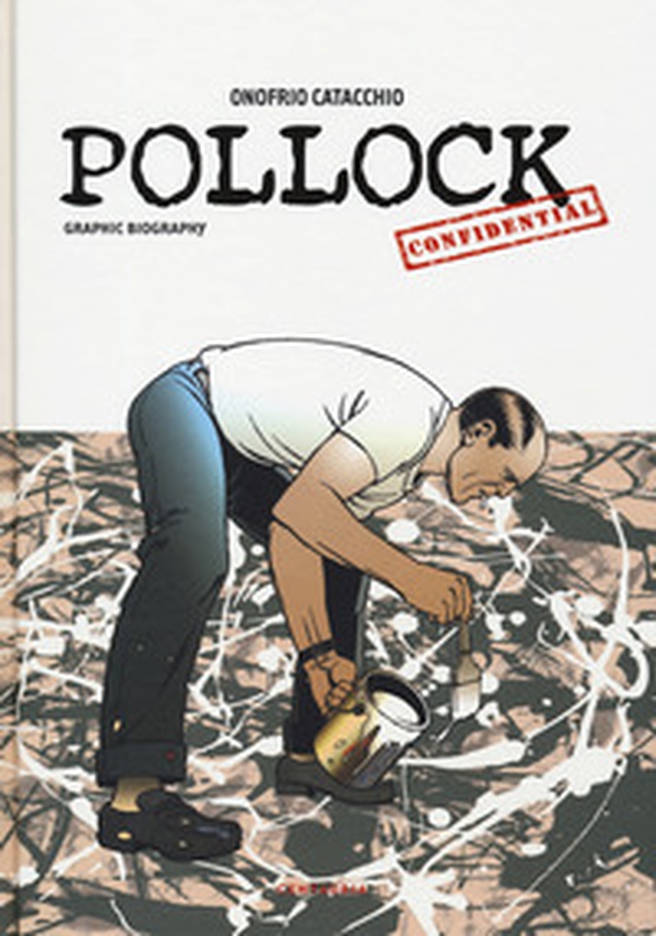 Pollock confidential - Librerie.coop Pollock confidential - Librerie.coop
