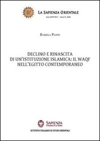 Declino e rinascita di un'istituzione islamica: il waqf nell'Egitto contemporaneo - Librerie.coop