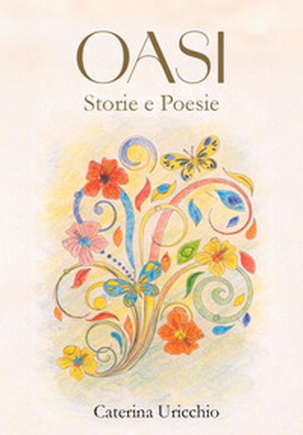Oasi. Storie e poesie - Librerie.coop