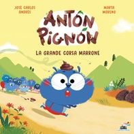 La grande corsa marrone. Anton Pignon - Librerie.coop