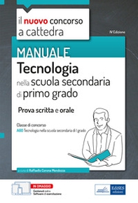 Tecnologia nella scuola secondaria di primo grado. Prova scritta e orale classe A60 - Librerie.coop