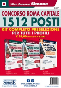 Concorso Roma Capitale. 1512 posti. Kit completo preselezione per tutti i profili - Librerie.coop