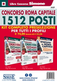 Concorso Roma Capitale. 1512 posti. Kit completo preselezione per tutti i profili - Librerie.coop Concorso Roma Capitale. 1512 posti. Kit completo preselezione per tutti i profili - Librerie.coop