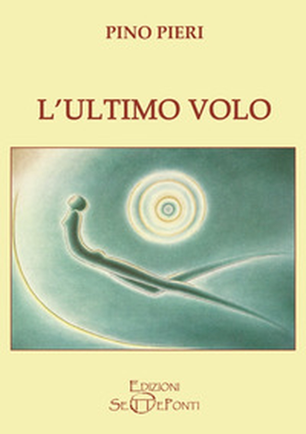 L'ultimo volo - Librerie.coop L'ultimo volo - Librerie.coop