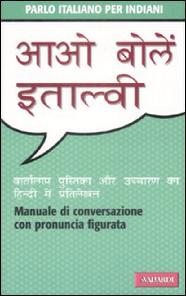 Parlo italiano per indiani - Librerie.coop Parlo italiano per indiani - Librerie.coop