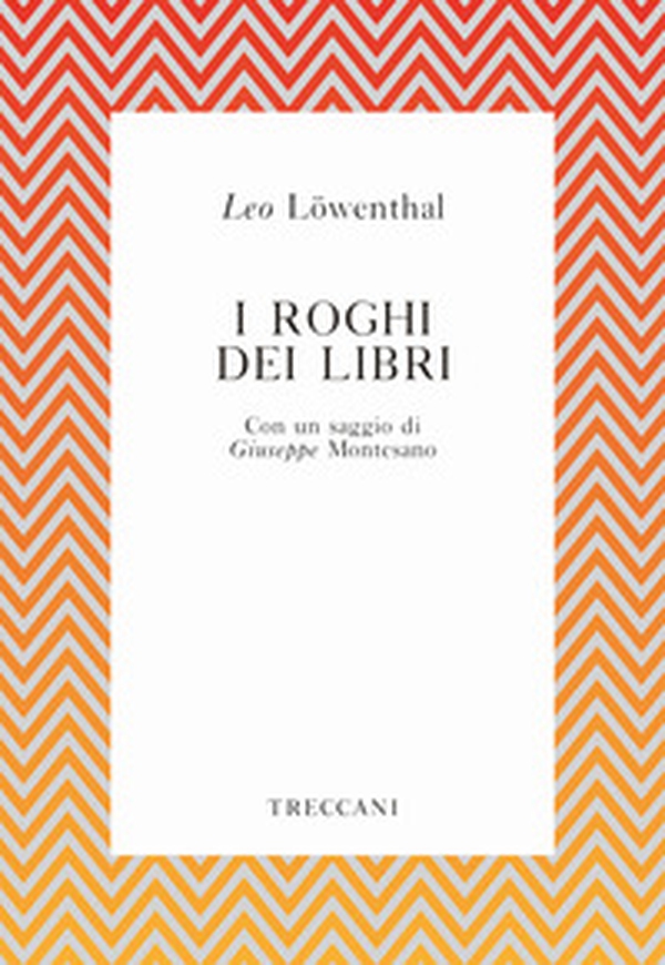 I roghi dei libri - Librerie.coop I roghi dei libri - Librerie.coop