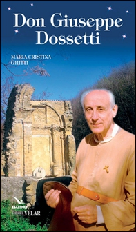 Don Giuseppe Dossetti - Librerie.coop