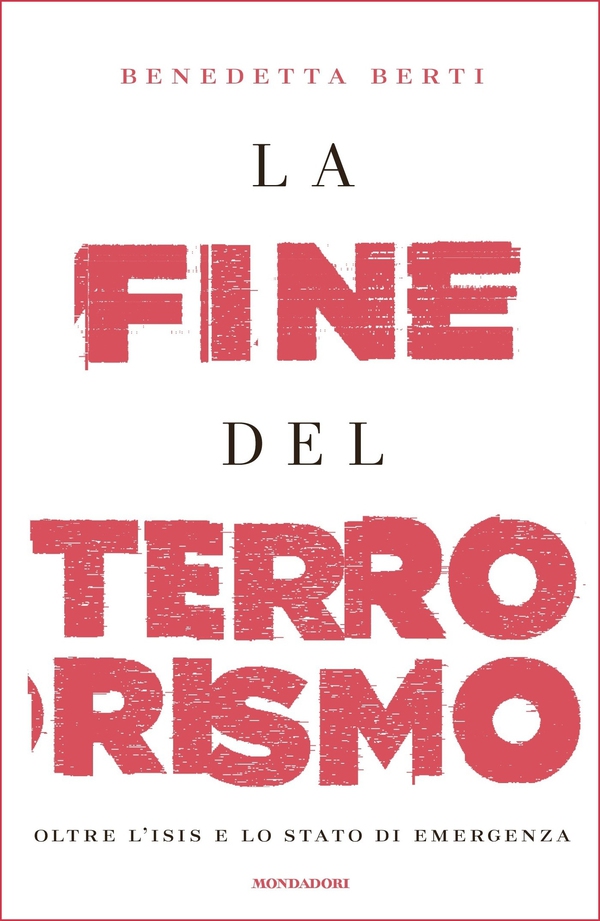 La fine del terrorismo - Librerie.coop La fine del terrorismo - Librerie.coop