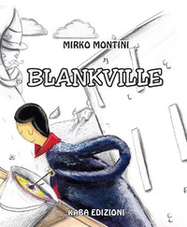 Blankville - Librerie.coop Blankville - Librerie.coop