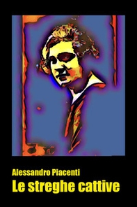 Le streghe cattive - Librerie.coop