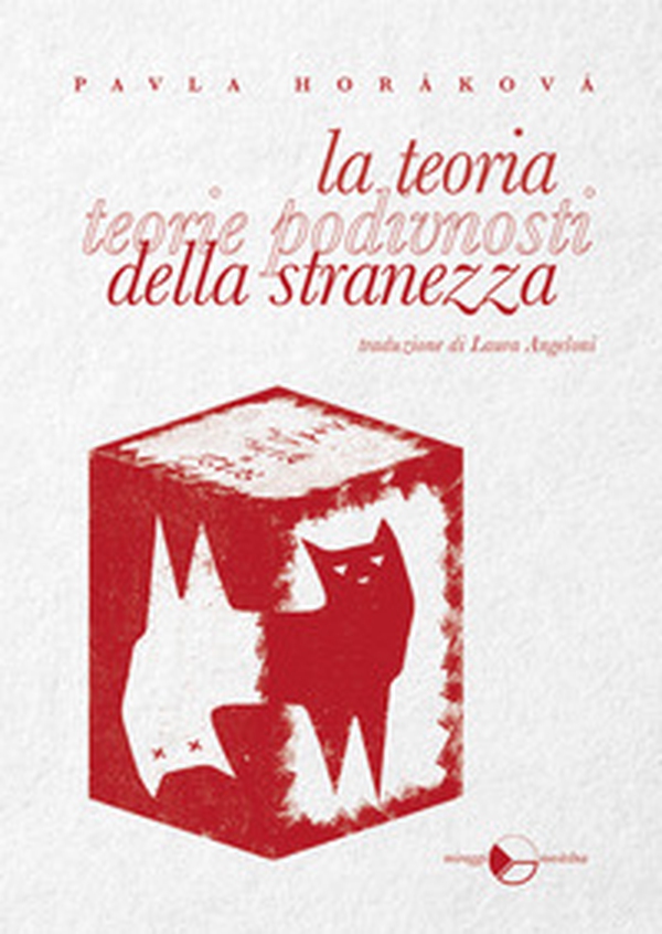 La teoria della stranezza - Librerie.coop La teoria della stranezza - Librerie.coop