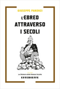 L'ebreo attraverso i secoli - Librerie.coop