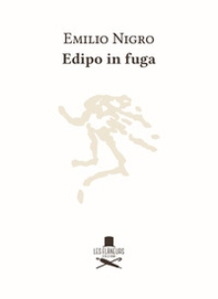 Edipo in fuga - Librerie.coop