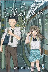 A silent voice - Vol. 3 - Librerie.coop