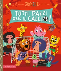 Tutti pazzi per il calcio! - Librerie.coop