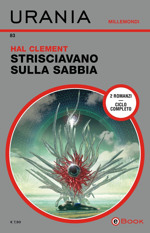 Strisciavano sulla sabbia (Urania) - Librerie.coop Strisciavano sulla sabbia (Urania) - Librerie.coop