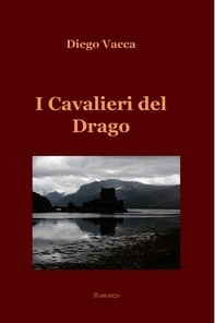 I Cavalieri Del Drago - Librerie.coop