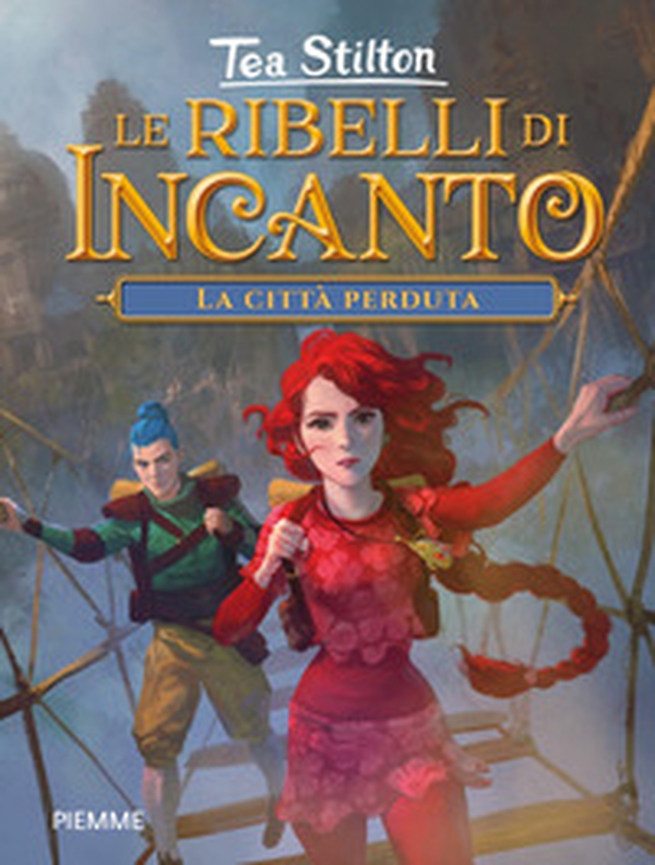 La città perduta. Le ribelli di Incanto - Librerie.coop La città perduta. Le ribelli di Incanto - Librerie.coop