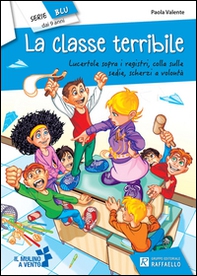 La classe terribile - Librerie.coop