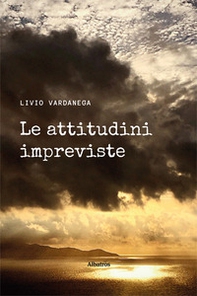 Le attitudini impreviste - Librerie.coop