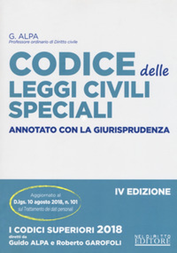 Codice delle leggi civili speciali annotato con la giurisprudenza - Librerie.coop Codice delle leggi civili speciali annotato con la giurisprudenza - Librerie.coop
