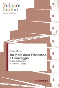Tra Piero della Francesca e Caravaggio - Librerie.coop Tra Piero della Francesca e Caravaggio - Librerie.coop