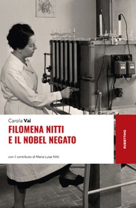 Filomena Nitti e il nobel negato - Librerie.coop Filomena Nitti e il nobel negato - Librerie.coop