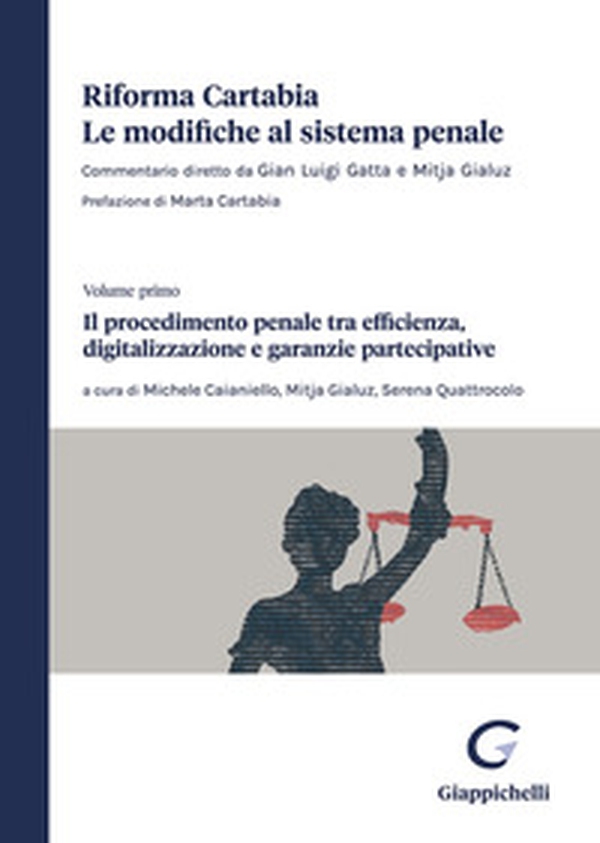 Riforma Cartabia. Le modifiche al sistema penale - Vol. 1 - Librerie.coop Riforma Cartabia. Le modifiche al sistema penale - Vol. 1 - Librerie.coop