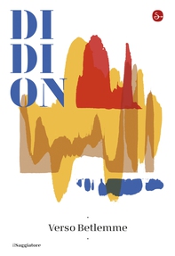 Verso Betlemme - Librerie.coop Verso Betlemme - Librerie.coop