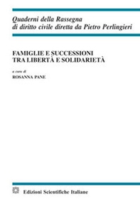 Famiglie e successioni tra libertà e solidarietà - Librerie.coop