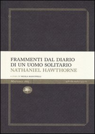 Frammenti dal diario di un uomo solitario - Librerie.coop