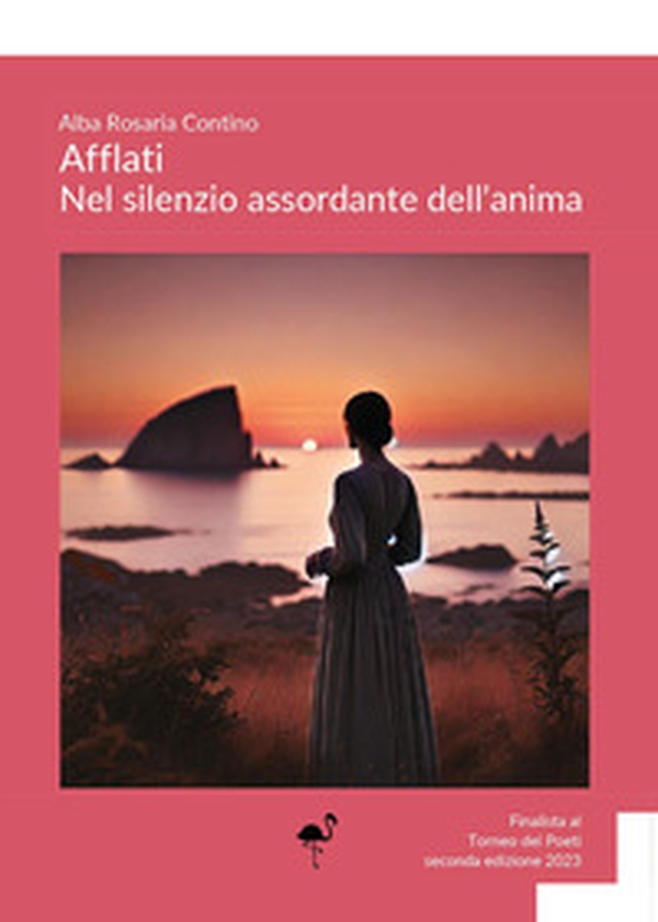 Afflati. Nel silenzio assordante dell'anima - Librerie.coop Afflati. Nel silenzio assordante dell'anima - Librerie.coop